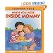 When You Were Inside Mommy