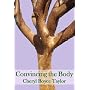 Convincing the Body