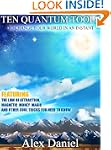 Ten Quantum Tools to Change Your Worl...