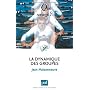 La dynamique des groupes de Jean Maisonneuve