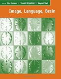 Image, Language, Brain: Papers from the First Mind Articulation Project Symposium