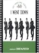 I Went Down: The Shooting Script
