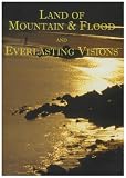 Review Land of Mountain and Flood  / Land of Mountain and Flood/Everlasting Visions