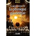 Le grand roman de la physique quantique
