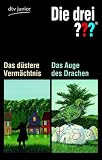 Die drei ??? Das d&uuml;stere Verm&auml;chtnis Die drei ??? Das Auge des Drachen: Erz&auml;hlt von Ben Nevis Erz&auml;hlt von Andr&eacute; Marx - Ben Nevis, Andr&eacute; Marx