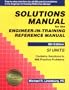 Solutions Manual for the Engineer-in-Training Reference Manual: SI Units, 8th Edition