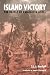 Island Victory: The Battle of Kwajalein Atoll (World War II) by S. L. A. Marshall ISBN 0803282729