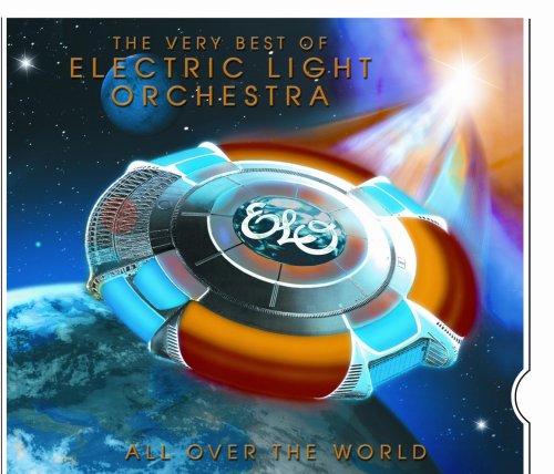 E.L.O - All Over the World: The Very Best of Electric Light Orchestra [ORIGINAL RECORDING REMASTERED] - Zortam Music