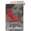 Met Her on the Mountain: A Forty-Year Quest to Solve the Appalachian Cold-Case Murder of Nancy Morgan