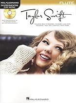 Taylor Swift: Flute Play-Along Book with Online Audio (Hal Leonard Instrumental Play-Along) Taylor Swift: Flute Play-Along Book with Online Audio (Hal Leonard Instrumental Play-Along)