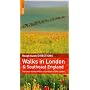 The Rough Guide to Walks in London and Southeast England (Rough Guide to Walks in London & Southeast England)