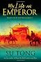 My Life as Emperor