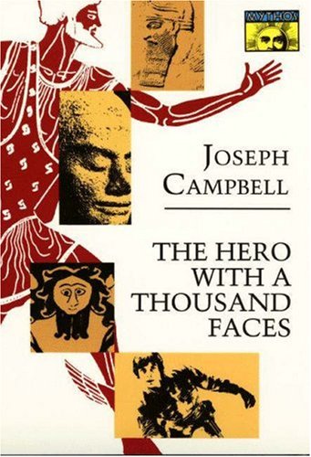 The Hero With a Thousand Faces (Bollingen, No 17)