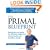 The Primal Blueprint: Reprogram your genes for effortless weight loss, vibrant health, and boundless energy