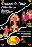 Danzas de Chile Chilean Dances