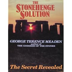 The Stonehenge Solution: The Secret Revealed