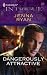 Dangerously Attractive (Harlequin Intrigue Series)