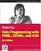 Beginning Web Programming with HTML, XHTML, and CSS (Wrox Programmer to Programmer)