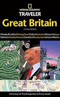 National Geographic Traveler: Great Britain, 2d Ed. (National Geographic Traveler)