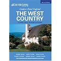 The Country Living Guide to Rural England - The West Country (Travel Publishing): The West Country - Covers Cornwall, Devon, Somerset and Dorset