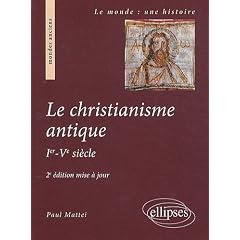 Christianisme Antique Deuxi�me Edition Mise a Jour