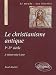Christianisme Antique Deuxi�me Edition Mise a Jour