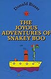 The joyous adventures of Snakey Boo