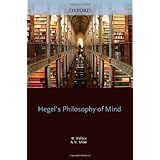 Hegel: Philosophy of Mind: A revised version of the Wallace and Miller translation (Hegel's Encyclopaedia of the Philosophical Sciences)