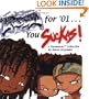 Fresh For '01... You Suckas: A Boondocks Collection