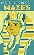 Picture-Perfect Mazes (Conceptis Puzzles)