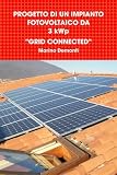 PROGETTO DI UN IMPIANTO FOTOVOLTAICO DA 3kWp 