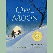 Owl Moon | [Jane Yolen]