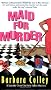 Maid for Murder (Charlotte LaRue Mystery)
