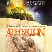 Atherton: The House of Power | [Patrick Carman]