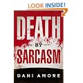 Death By Sarcasm
