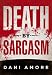Death By Sarcasm (The First Mary Cooper Mystery)