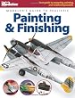 Modeler's Guide to Realistic Painting & Finishing (FineScale Modeler Books)