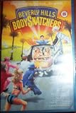 Beverly Hills Body Snatchers