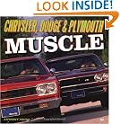 Chrysler, Dodge and Plymouth Muscle