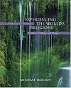 Experiencing the World's Religions : Tradition, Challenge, and Change