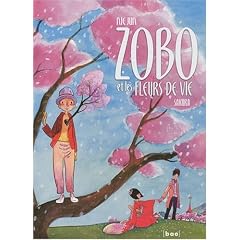 Une aventure de Zobo, Tome 1 : Sakura