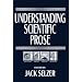 Understanding Scientific Prose (Rhetoric of the Human Sciences)