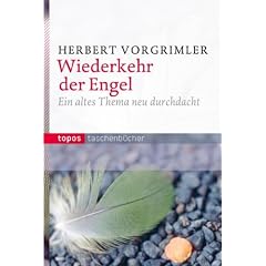 Wiederkehr der Engel: Ein altes Thema neu durchdacht