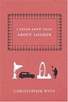 I Never Knew That About London