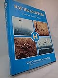 RAF helicopters : the first twenty years
