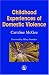 Childhood Experiences of Domestic Violence