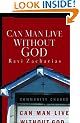Can Man Live Without God