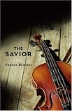 The Savior: A Novel