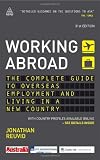 Working abroad : the complete guide to overseas employment and living in a new country