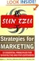Sun Tzu Strategies for Winning the Marketing War: 12 Essential Principles for Winning the War for Customers